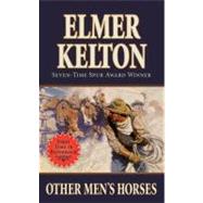 Other Men's Horses