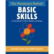 Basic Skills An Introduction to Colors, Numbers, and Shapes