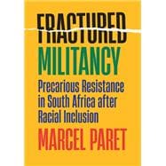 Fractured Militancy