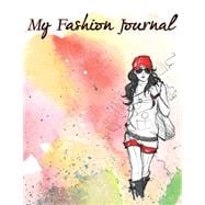 My Fashion Journal