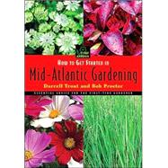 How to Get Started in Mid-Atlantic Gardening