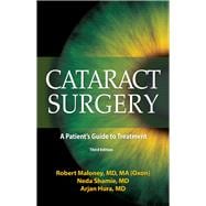 Cataract Surgery A Patient's Guide to Treatment