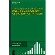 Forms and Degrees of Repetition in Texts