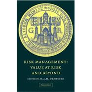 Risk Management: Value at Risk and Beyond