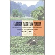 Garrison Tales from Tonquin