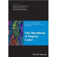 The Handbook of Digital Labor,9781119981800