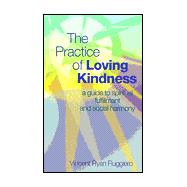 The Practice of Loving Kindness