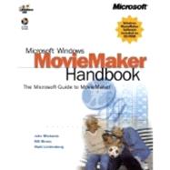 Microsoft Windows Movie Maker Handbook