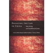 Engaging the Law in China : State, Society, and Possibilities for Justice