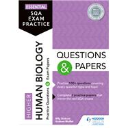 Essential SQA Exam Practice: Higher Human Biology Questions and Papers