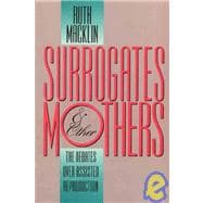 Surrogates & Other Mothers