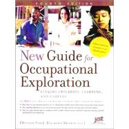 New Guide for Occupational Exploration: Linking Interests, Learning, And Careers