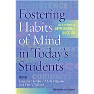 Fostering Habits of Mind in Today's Students