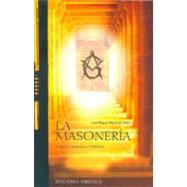 La Masoneria / The Freemasonry