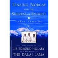 Tenzing Norgay and the Sherpas of Everest