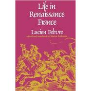 Life in Renaissance France