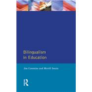 Bilingualism in Education: Aspects of theory, research and practice