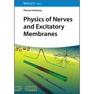 Physics of Nerves and Excitatory Membranes book cover, ISBN 9783527331802