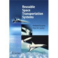 Reusable Space Transportation Systems book cover, ISBN 9783540891802