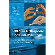 Drg's in Orthopädie Und Unfallchirurgie