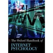 Oxford Handbook of Internet Psychology