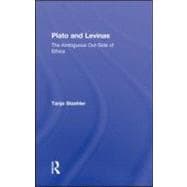 Plato and Levinas: The Ambiguous Out-Side of Ethics