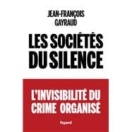 Les sociétés du silence
