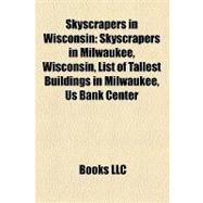 Skyscrapers in Wisconsin : Skyscrapers in Milwaukee, Wisconsin, List of Tallest Buildings in Milwaukee, Us Bank Center