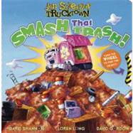 Smash That Trash!