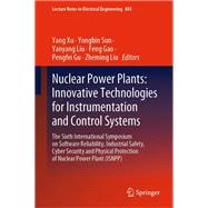 Nuclear Power Plants: Innovative Technologies for Instrumentation and Control Systems