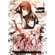 The Demon Consort: “I Love You” Are Frightening Words, Vol. 1