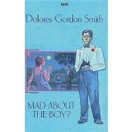 Mad About the Boy?