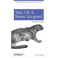 Mac OS X Snow Leopard Pocket Guide, 1st Edition