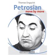 Petrosian: Move by Move