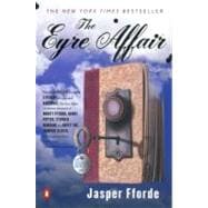 The Eyre Affair A Thursday Next Novel