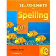 Searchlights for Spelling Year 4 Teacher's Book
