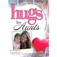 Hugs for Aunts