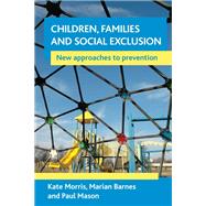 Children, families and social exclusion