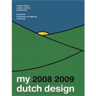 My Dutch Design 2008 2009