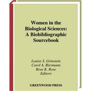 Women in the Biological Sciences,9780313291807
