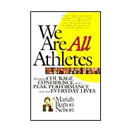 We Are All Athletes