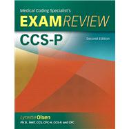 Medical Coding Specialist's Exam Review/Preparation for the CCS-P