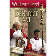 We Have a Pope! Benedict XVI
