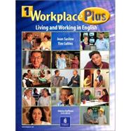 Workplace Plus : Living and Working in English