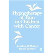 Hypnotherapy Of Pain In Children With Cancer