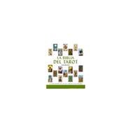 La biblia del tarot / The Tarot Bible: La guia definitiva de las cartas y las tiradas / The Definitive Guide of Tarot Cards and Readings