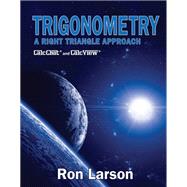 Trigonometry A Right Triangle Approach
