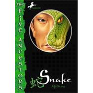 The Five Ancestors: Snake