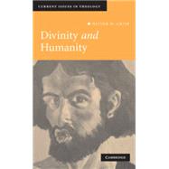 Divinity and Humanity