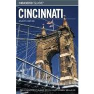 Insiders' Guide® to Cincinnati, 7th